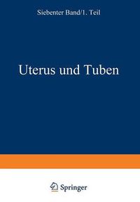 Cover image for Weibliche Geschlechtsorgane: Erster Teil Uterus Und Tuben