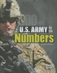 Cover image for U.S. Army by the Numbers