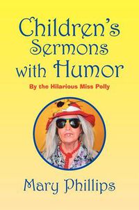 Cover image for Childrens Sermons with Humor