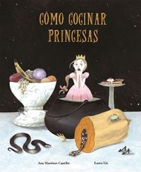 Cover image for Como cocinar princesas