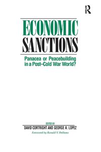 Cover image for Economic Sanctions: Panacea Or Peacebuilding In A Post-cold War World?