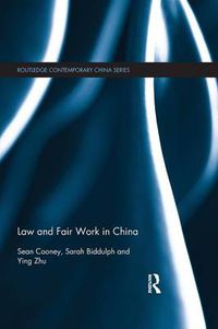 Cover image for Law and Fair Work in China