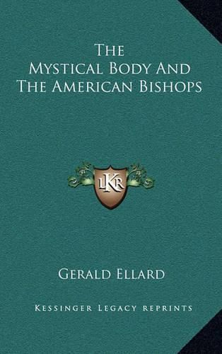 The Mystical Body and the American Bishops