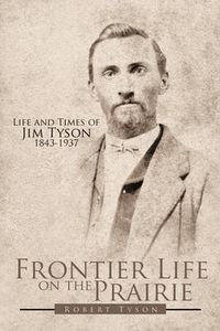 Cover image for Frontier Life on the Prairie