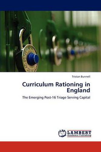 Cover image for Curriculum Rationing in England