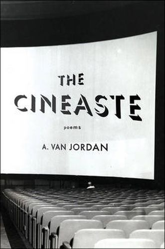 The Cineaste: Poems