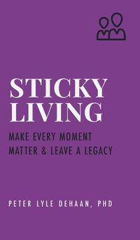 Cover image for Sticky Living