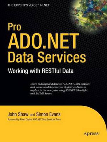 Cover image for Pro ADO.NET Data Services: Working with RESTful Data