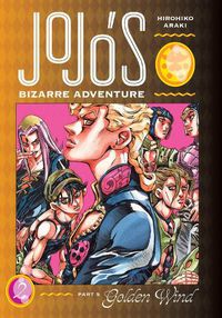 Cover image for JoJo's Bizarre Adventure: Part 5--Golden Wind, Vol. 2