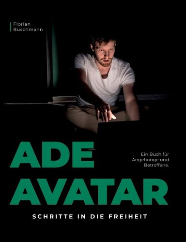 Cover image for Ade Avatar: Schritte in die Freiheit