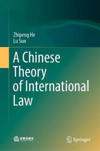 Cover image for A Chinese Theory of International Law