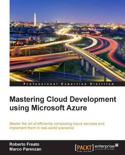 Cover image for Mastering Cloud Development using Microsoft Azure