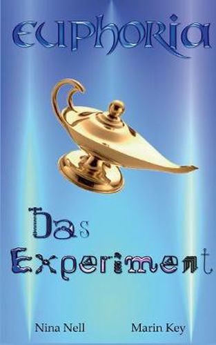 Cover image for Euphoria - Das Experiment