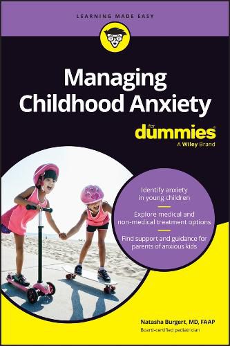 Cover image for Managing Childhood Anxiety For Dummies