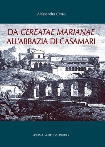 Cover image for Da Cereatae Marianae All'abbazia Di Casamari