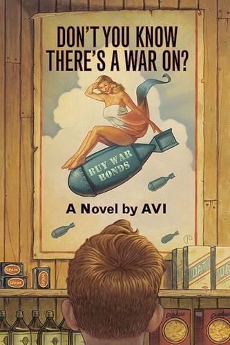 Cover image for Don't You Know There's a War On?