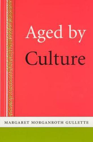 Cover image for Aged by Culture