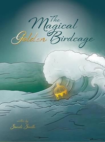 Cover image for The Magical Golden Birdcage