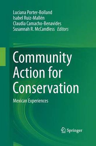 Cover image for Community Action for Conservation: Mexican Experiences