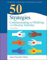 Cover image for 50 Strategies for Communicating and Working with Diverse Families