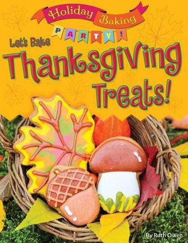 Cover image for Let's Bake Thanksgiving Treats!