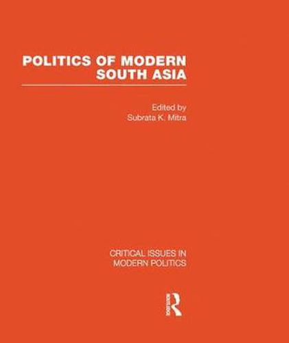 Cover image for Politics of Modern South Asia