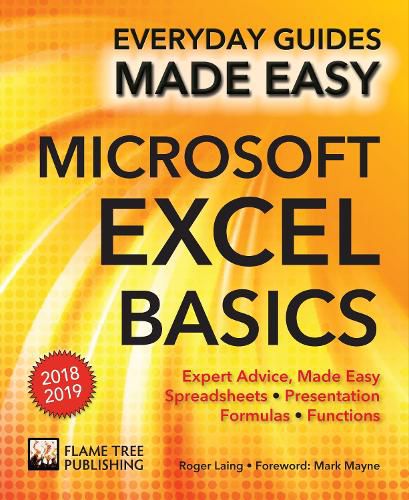 Cover image for Microsoft Excel Basics (2018 Edition): Expert Advice, Made Easy