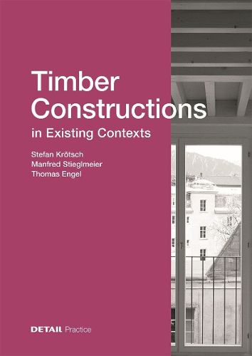 Cover image for Timber Constructions in Existing Contexts