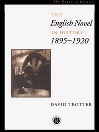 Cover image for English Novel in History, 1895-1920