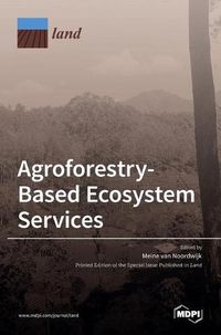 Cover image for Agroforestry-Based Ecosystem Services