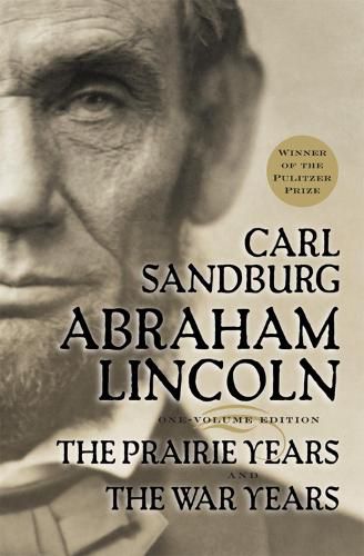 Cover image for Abraham Lincoln: The Prairie Years and the War Years