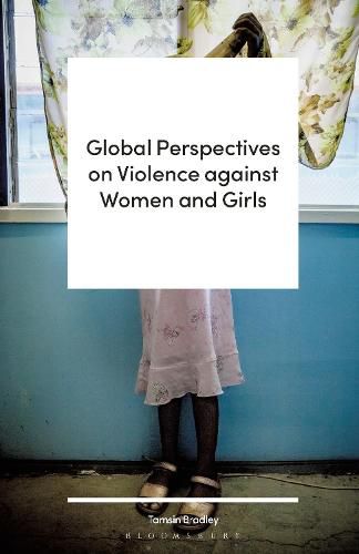 Cover image for Global Perspectives on Violence against Women and Girls