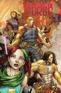 Cover image for Cyber Force: Rebirth Volume 3