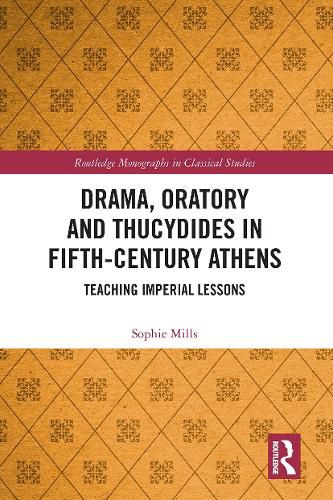 Cover image for Drama, Oratory and Thucydides in Fifth-Century Athens