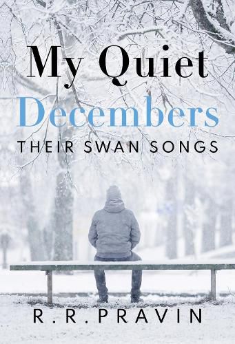 Cover image for My Quiet Decembers - Their Swan Songs