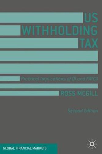 Cover image for US Withholding Tax: Practical Implications of QI and FATCA