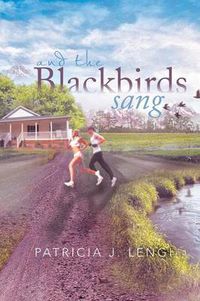 Cover image for And the Blackbirds Sang