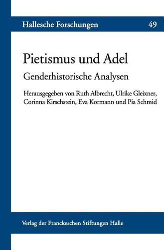 Cover image for Pietismus Und Adel: Genderhistorische Analysen