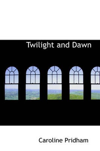 Cover image for Twilight and Dawn