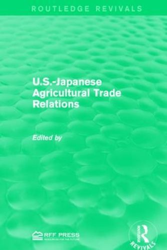 Cover image for U.S.-Japanese Agricultural Trade Relations