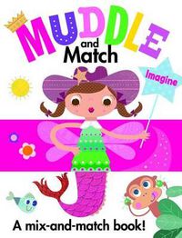 Cover image for Muddle and Match: Imagine