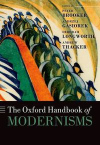 Cover image for The Oxford Handbook of Modernisms