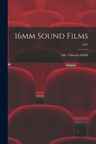 Cover image for 16mm Sound Films; 1957