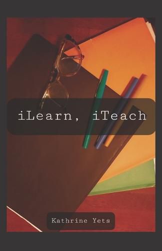 Cover image for iLearn, iTeach