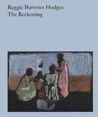 Cover image for Reggie Burrows Hodges: The Reckoning