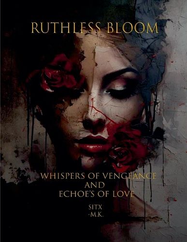 Cover image for Ruthless Bloom