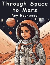 Cover image for Through Space to Mars