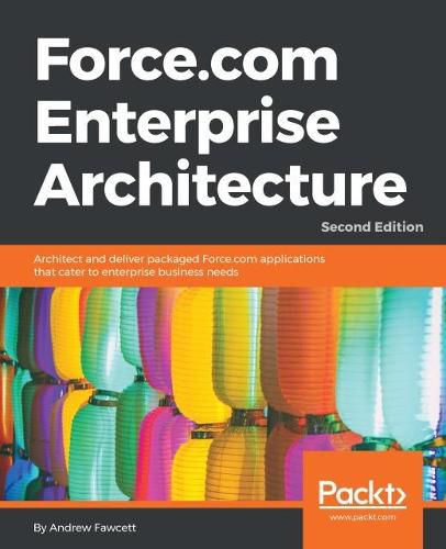 Cover image for Force.com Enterprise Architecture -