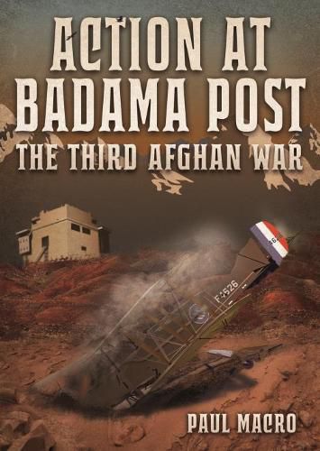 Cover image for Action at Badama Post: The Third Afghan War, 1919