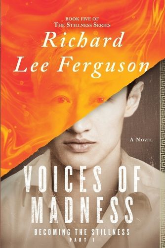 Cover image for Becoming the Stillness Part 1, Voices of Madness